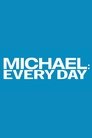 Michael: Every Day Episode Rating Graph poster