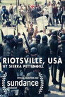 Riotsville, USA