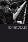 Not Reconciled (1965)