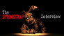 An interview with Springtrap