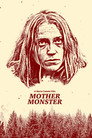 Mother Monster