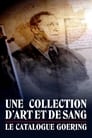 Une collection d'art et de sang : le catalogue Goering