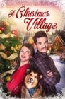 A Christmas Village (2018)