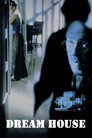 Dream House