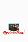 Movie poster for End of the Road