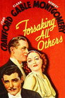 Forsaking All Others