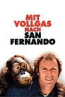 Mit Vollgas nach San Fernando (1980)