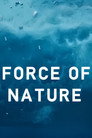 Force of Nature (TV Mini Series 2026– )