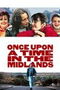 Once Upon a Time in the Midlands poster