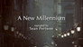The New Millenium
