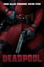 Deadpool Film,[2016] Complet Streaming VF, Regader Gratuit Vo