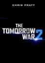 The Tomorrow War 2 poster
