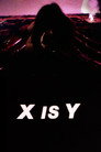 X Is Y