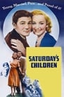 Saturday’s Children