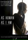 Image As Human As I Am | Tan Humano como yo