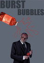 Burst Bubbles
