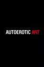 Autoerotic Art
