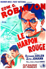 Le harpon rouge