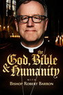 God, The Bible & Humanity