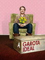 A Garota Ideal