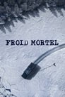 Froid Mortel Film,[2021] Complet Streaming VF, Regader Gratuit Vo