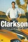 Clarkson: The Good The Bad The Ugly