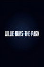 Willie Runs the Park