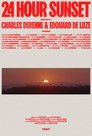 Full Cast of 24 Hour Sunset