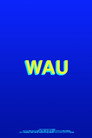 WAU