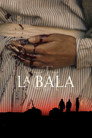 La bala