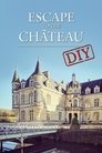 Escape to the Chateau DIY Episode Rating Graph poster