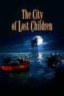 Poster for The City of Lost Children