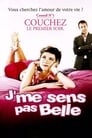 J’me sens pas belle (2004)