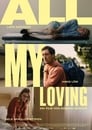 All My Loving (2019)