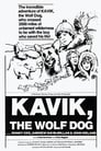 Kavik the Wolf Dog poster