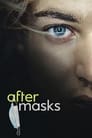 After Masks (2021) | After Masks