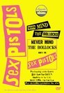 Sex Pistols - Never Mind The Bollocks, Here's The Sex Pistols