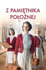 Poster for Z pamiętnika położnej