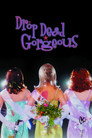 Drop Dead Gorgeous