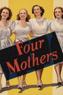Four Mothers