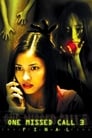 Poster for One Missed Call 3: Final