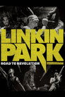 Linkin Park: Road to Revolution - Live at Milton Keynes