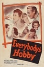 Everybody’s Hobby