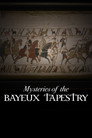 Mysteries of the Bayeux Tapestry