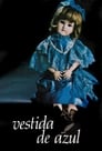 Image Vestida de azul | Dressed in Blue (1983)