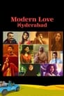 Modern Love: Hyderabad - Season 1