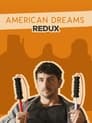 American Dreams Redux