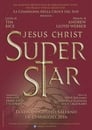 Jesus Christ Superstar - Live in Salerno, Italy