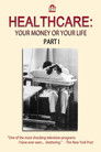 Healthcare: Your Money or Your Life
