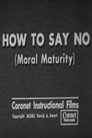 (HD). How To Say No (Moral Maturity) Teljes Film Magyarul (1951) Ingyen Online